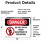 Signmission Do Not Enter When Equipment Is Operating Danger Sign, Vinyl Decal, 5in W x 3.5in L, 2PK OS-2PACK-DS-D-35-L-1138 - alternate 6
